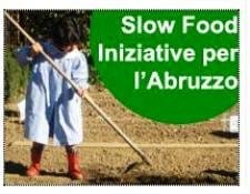Slow Food porta in Abruzzo “10 orti per 10 tendopoli”