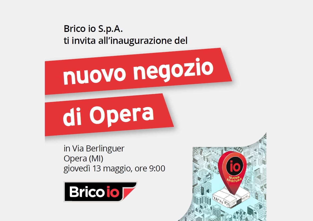 Brico io apre a Opera (MI) il 13 maggio