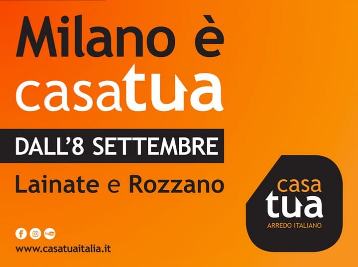 Casa Tua: doppia apertura a Milano!