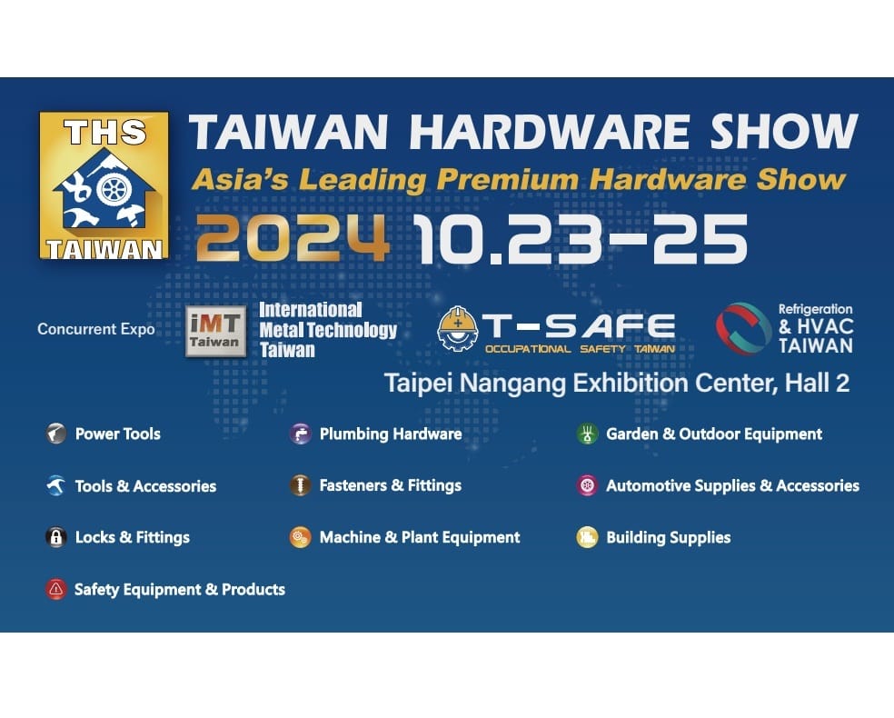 Tutto pronto per la fiera della ferramenta di Taiwan (Taipei, 23-25 ottobre)
