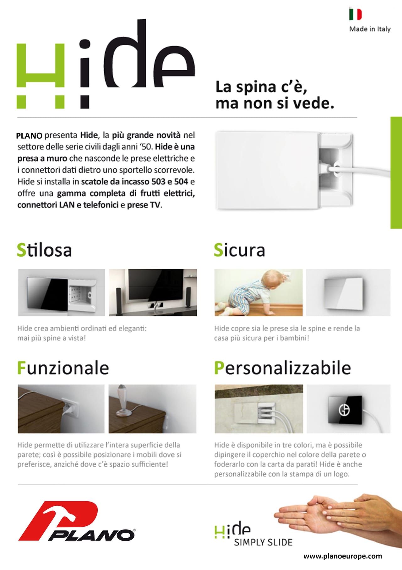 HIDE: la presa che c’è ma non si vede!