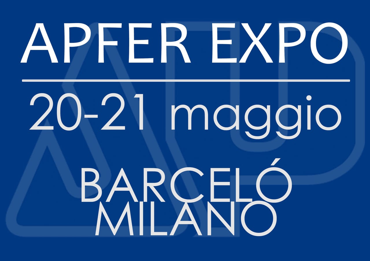 Torna APFER EXPO a Milano il 20-21 maggio