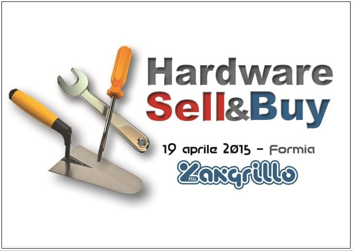 Oltre 600 rivenditori all'Harware Sell&Buy di Zangrillo
