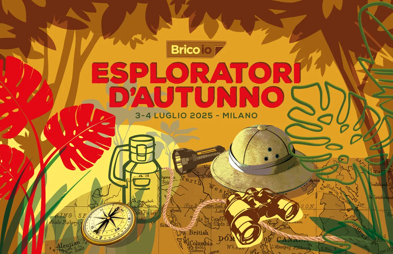 “Esploratori d’autunno”: torna la fiera di Brico io il 3-4 luglio a Milano