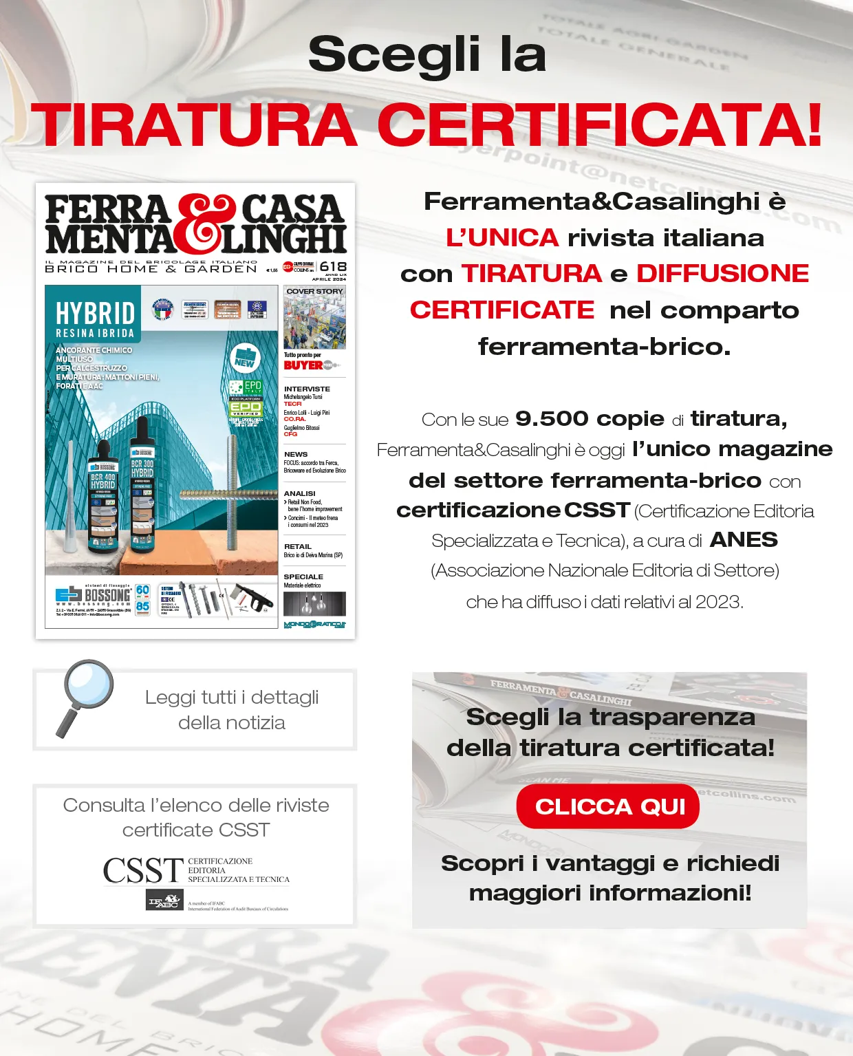 Ferramenta&amp;Casalinghi: scegli la tiratura certificata!