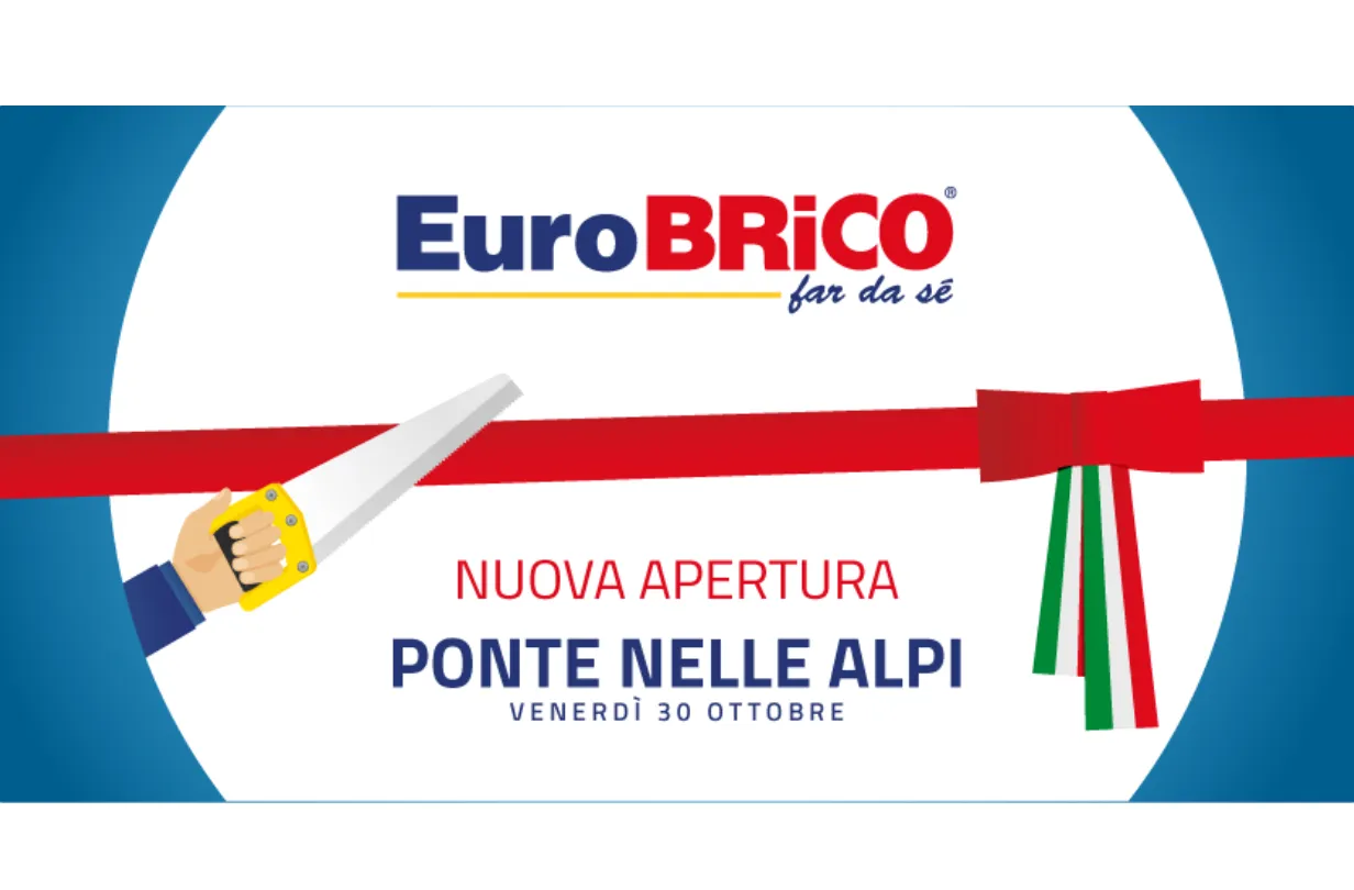 Eurobrico: nuovo punto vendita a Ponte nelle Alpi (BL)