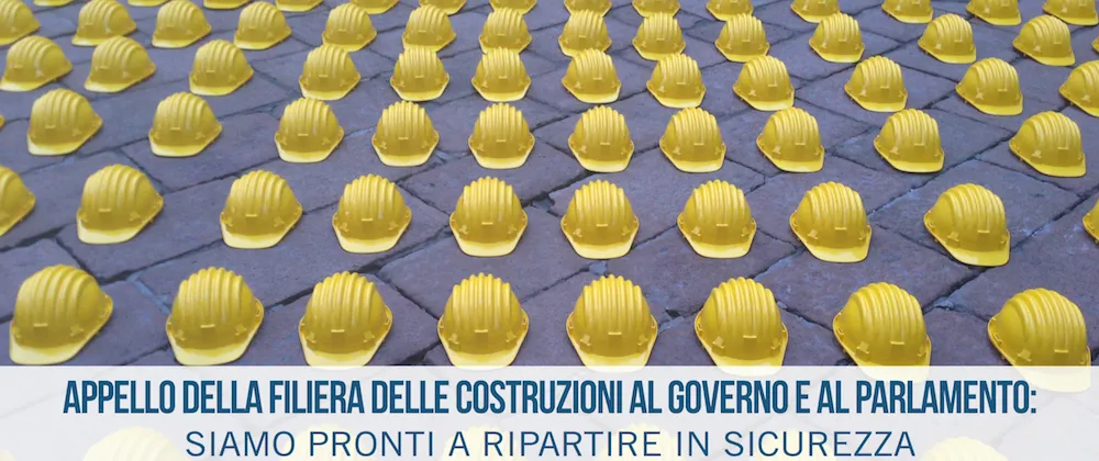 #ripartiredalledilizia: l'appello della filiera delle costruzioni