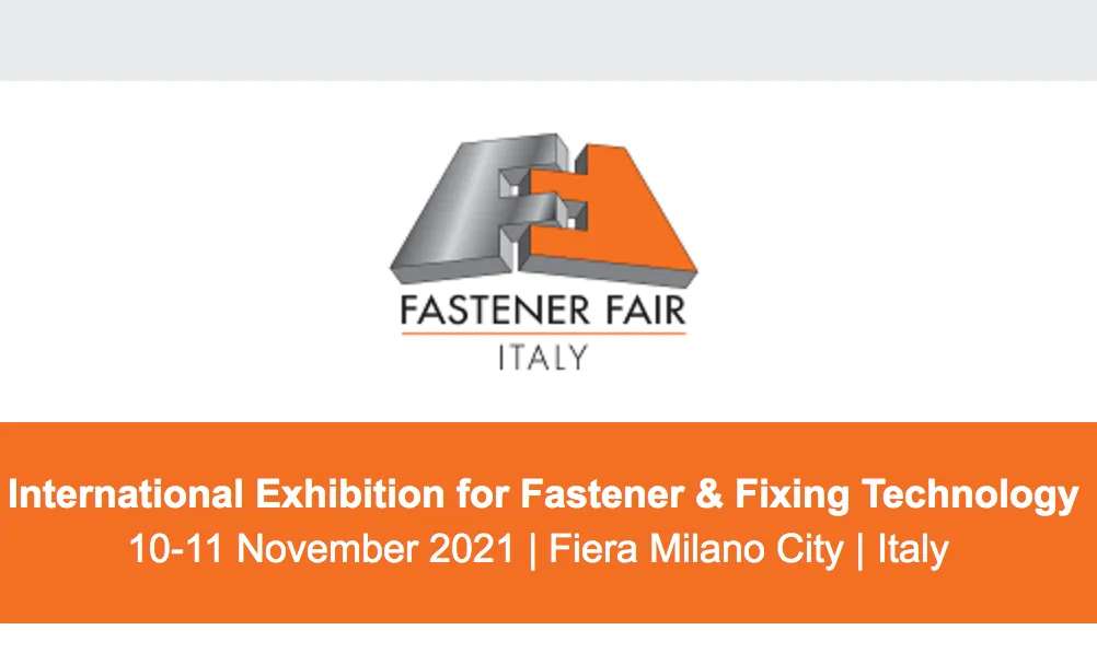 Fastener Fair Italy posticipata al 2021