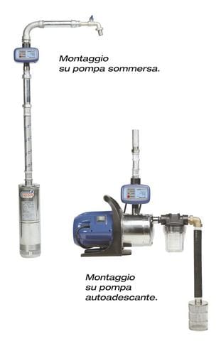 Pressione e flusso d’acqua costanti e sotto controllo 2