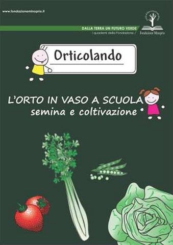 Orticolando: un progetto per divulgare la cultura del mangiar sano 2