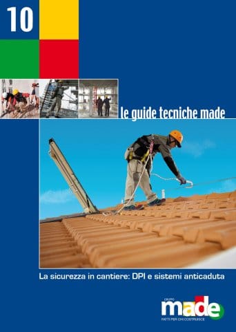 Nuova Guida Tecnica Made su dpi e sistemi anticaduta 2