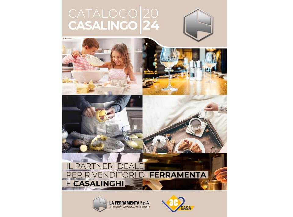 La Ferramenta acquisisce 3C Casa e presenta il Catalogo Casalingo 2024 3